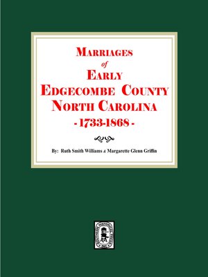 cover image of Marriages of Early Edgecombe County, North Carolina 1777-1868